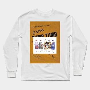 Futurism - Zang Tumb Tumb Long Sleeve T-Shirt